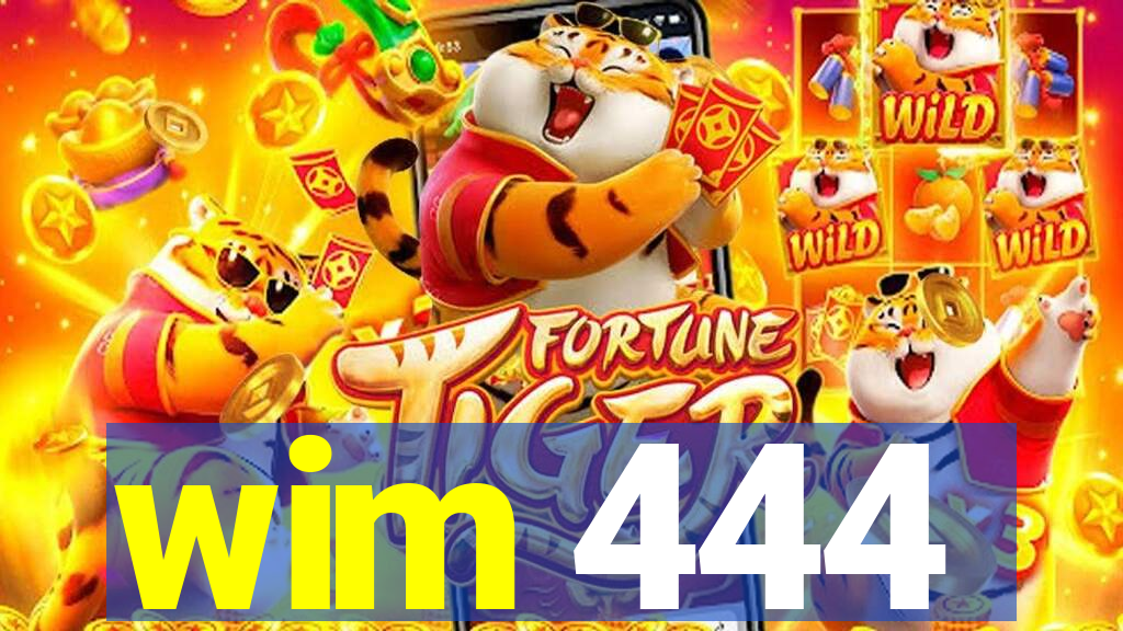 wim 444